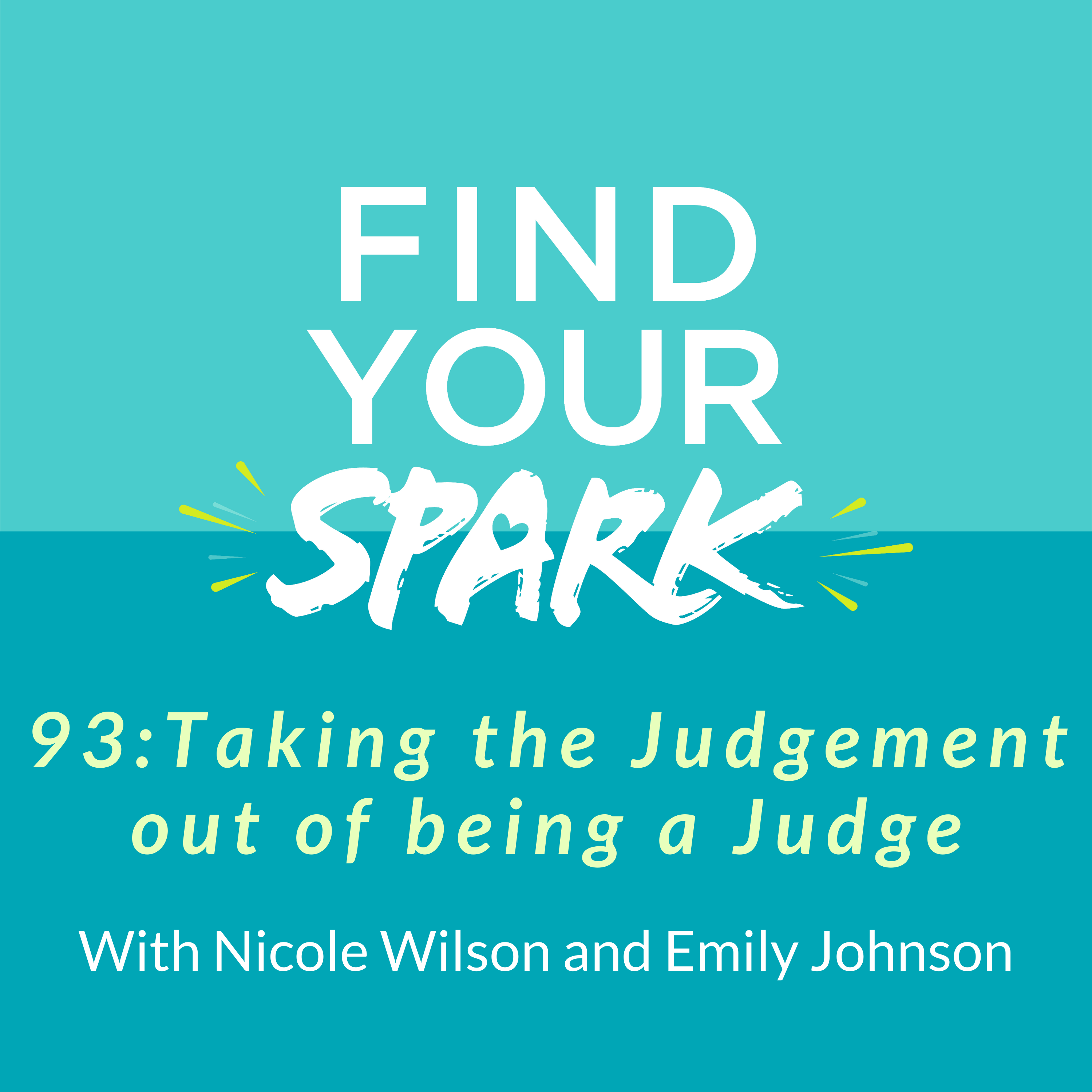 93: Taking the Judgement out of being a Judge