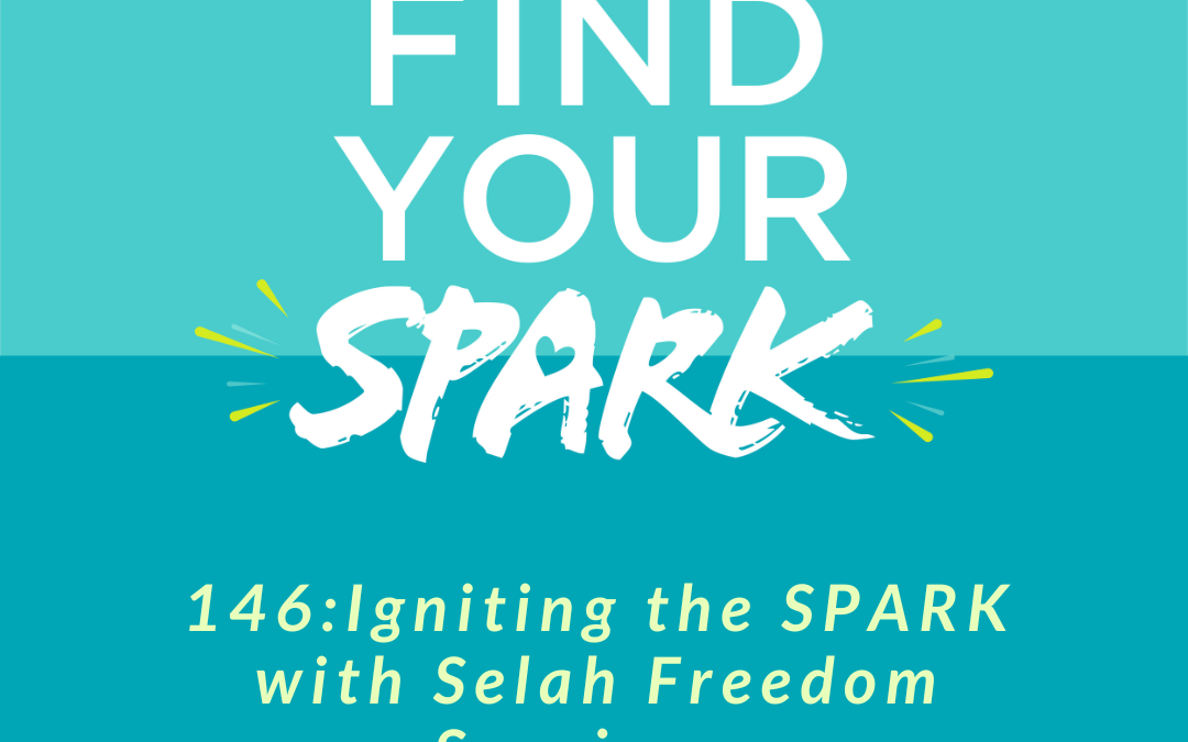 Igniting the SPARK with Selah Freedom Survivors