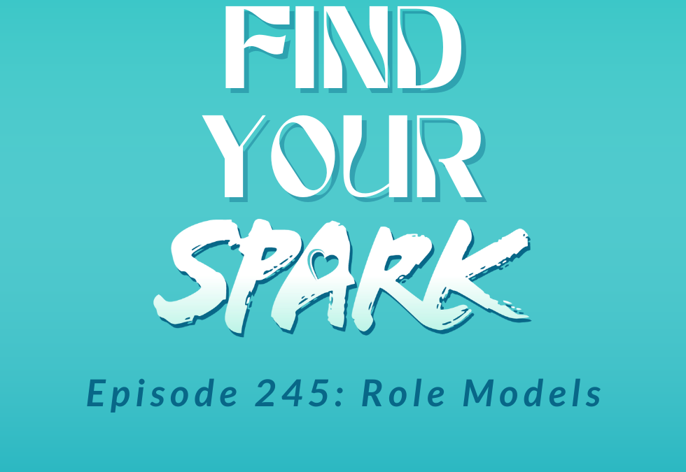 245: Role Models